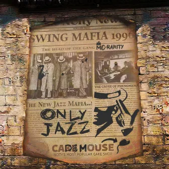 SWING MAFIA 1996 by Mc Rarity