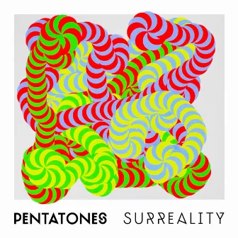 Surreality by Pentatones