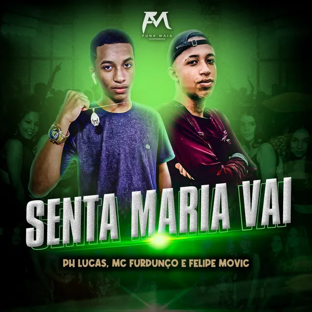 Senta Maria Vai