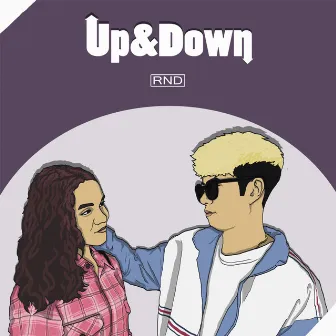 Up And Down by RND