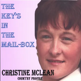 The key's in the mailbox by Christine McLean