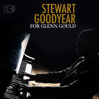 For Glenn Gould by Stewart Goodyear