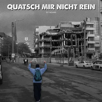 Quatsch Mir Nicht Rein (2/2) by MzumB