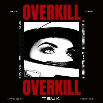 OVERKILL by prod tsuki