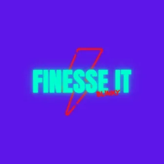 Finesse IT by Blinky