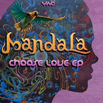 Choose Love EP by Mandala (UK)