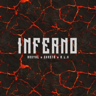 Inferno by Chasta