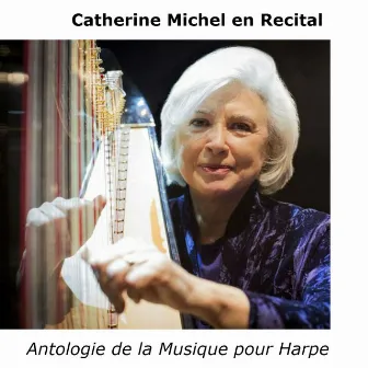 Catherine Michel en Recital by Catherine Michel