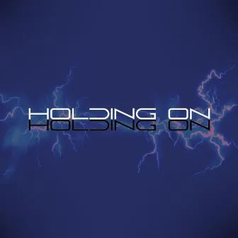 Holding On by Cosmicka