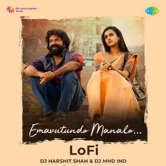 Emavutundo Manalo (Lofi) - Single by Sid Sriram