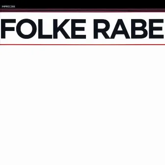 What?? by Folke Rabe