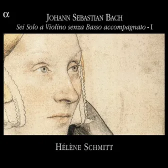 Bach: Sei Solo a Violino senza Basso accompagnato - I by Hélène Schmitt