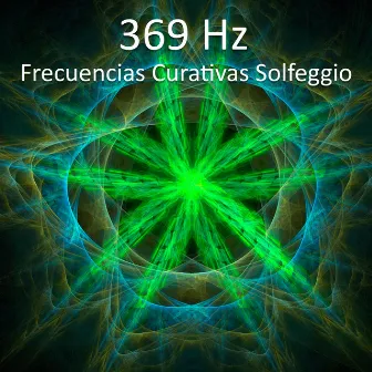 Frecuencias Curativas Solfeggio 369 Hz by Mc_team