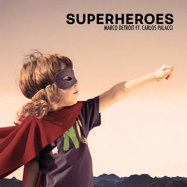 SuperHeroes (Feat. Carlos Palacci)