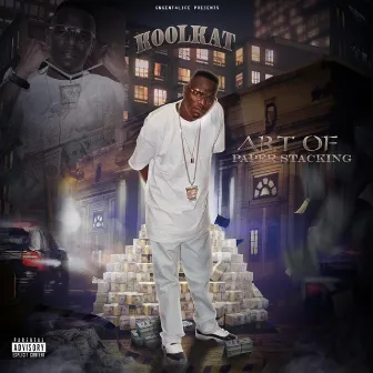 The Art of Paper Stackin' by Kool Kat