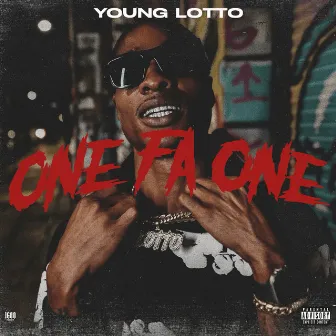 One Fa One by Young Lotto