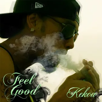 Feel Good by Kekoa