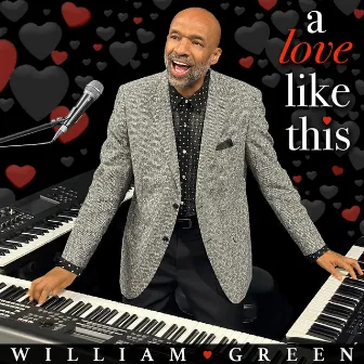 A Love Like This by William Green