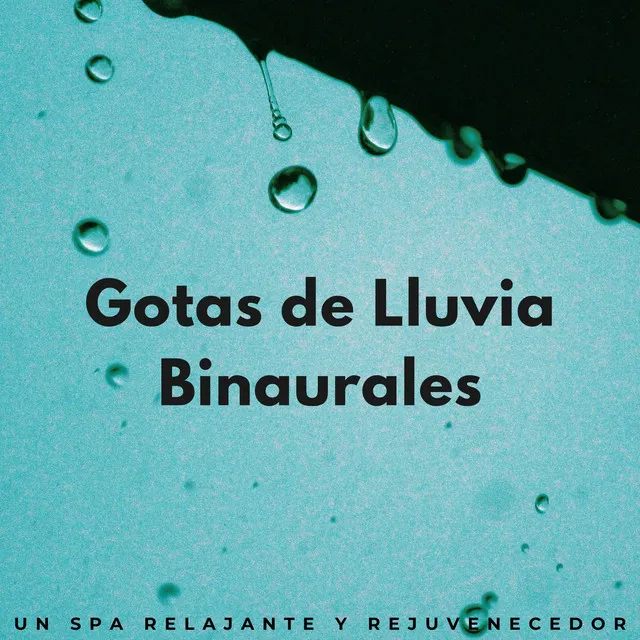 Spa De Gotas Relajantes Para Gotas De Lluvia