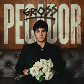 PECADOR by Gross