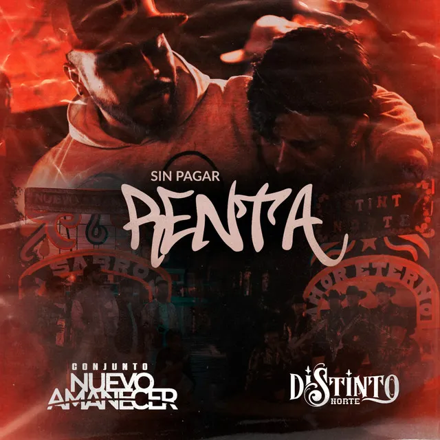 Sin Pagar Renta (feat. Conjunto Nuevo Amanecer)