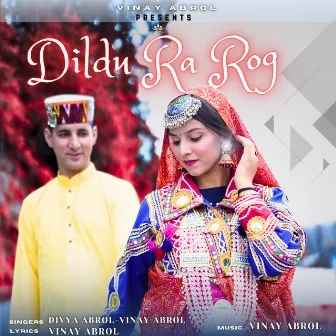 Dildu Ra Rog by Divya Abrol