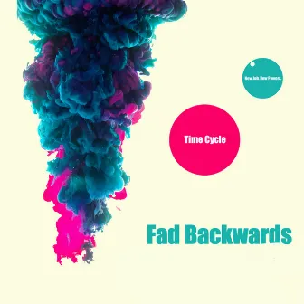 Time Cycle by Fad Backwards