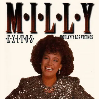 Exitos MILLY Y LOS VECINOS by Milly