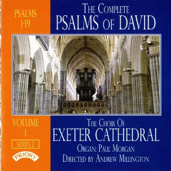 The Complete Psalms of David, Vol. 1 by Exeter Cathedral Choir