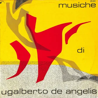 Musiche di Ugalberto De Angelis by Giancarlo Cardini