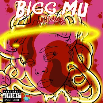 Bigg MU by Mulahni