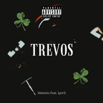 Trevos by Melosito