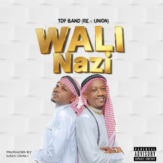 Wali Nazi by TID