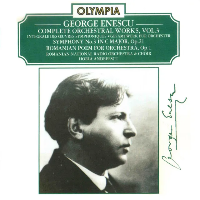 Enescu: Complete Orchestral Works, Vol. 3