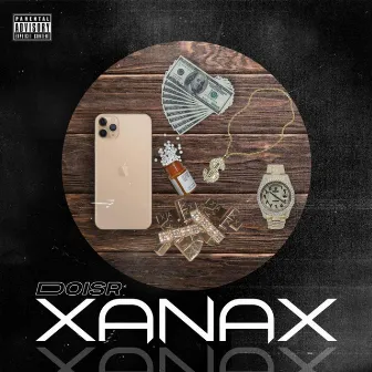 Xanax by DOI$R