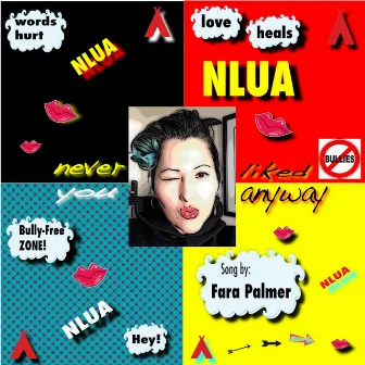 NLUA (Never Liked You Anyway) by Fara Palmer