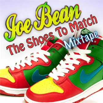 The Shoes to Match by Joe Bean