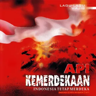 Api Kemerdekaan by Tri Ubaya Cakti