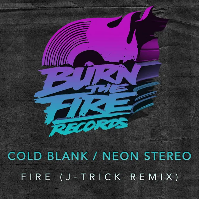 Fire (J-Trick Remix)