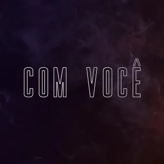 Com Você by Diego Santangelo