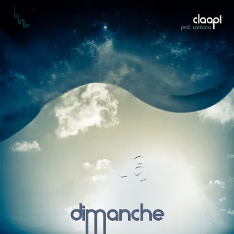 Dimanche by CLAAP!