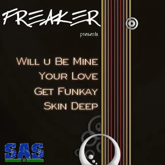 Will You Be Mine EP by Freaker