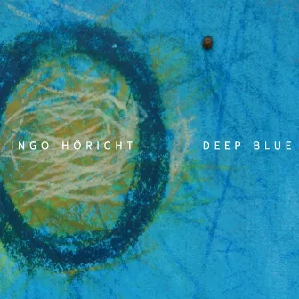 Deep Blue by Ingo Höricht