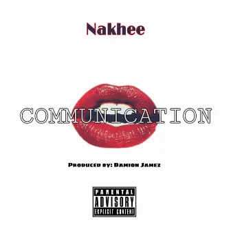 Communicating by Nakhee