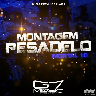 Montagem Pesadelo Imortal 1.0 by MC 7W