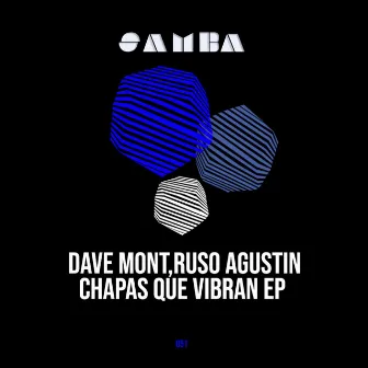 Chapas que vibran EP by Ruso Agustin