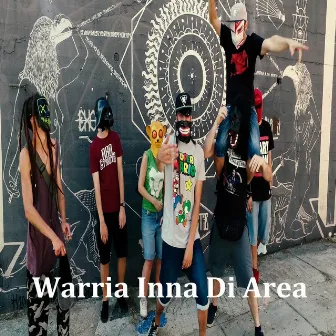 Warria Inna Di Area by Tato 930