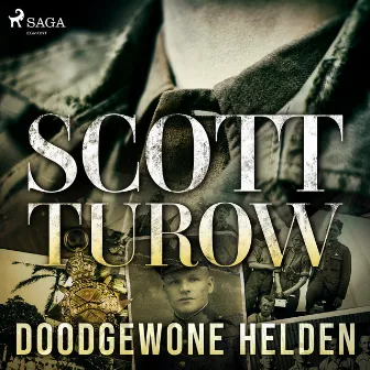 Doodgewone helden by Scott Turow