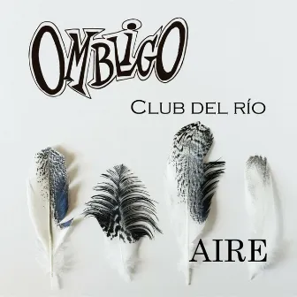 Aire by Ombligo