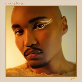 nobody like you by Xavier Flowers